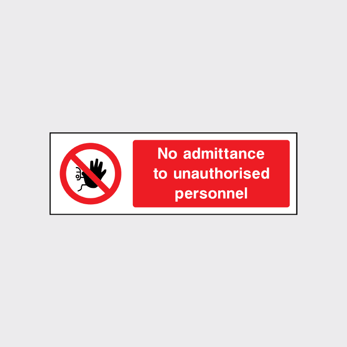 No admittance to unauthorised personnel sign landscape