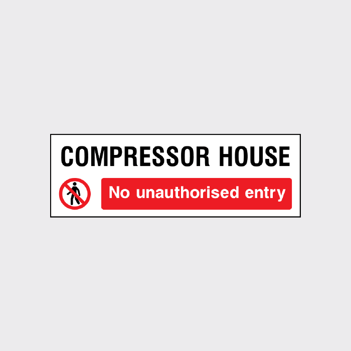 Compressor House No Unauthorised Entry Sign Landscape 