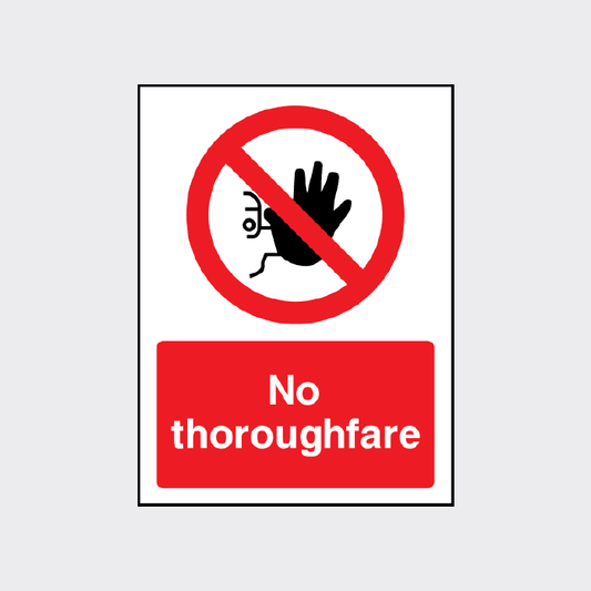 No thoroughfare sign