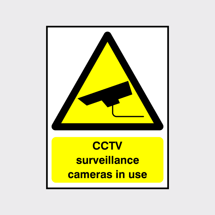 CCTV Surveillance Cameras in Use Sign