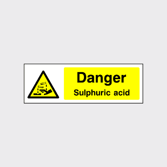 Danger - Sulphuric Acid  sign