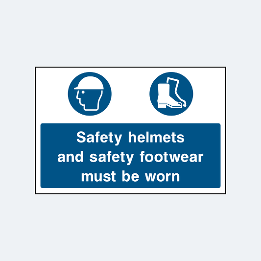 Safety Helmets and Safety Footwear Must Be Worn Sign