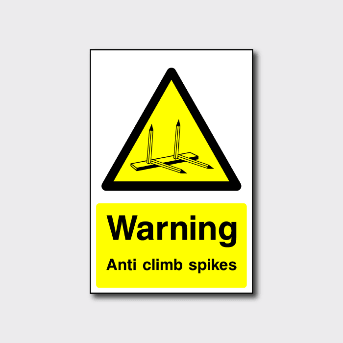 Warning Anti Climb Spikes Sign