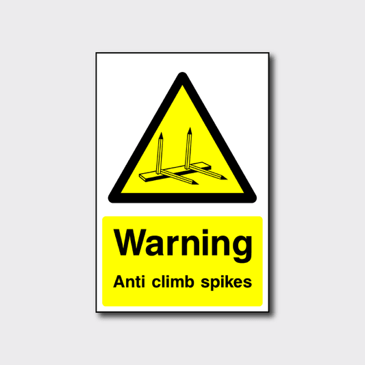 Warning Anti Climb Spikes Sign