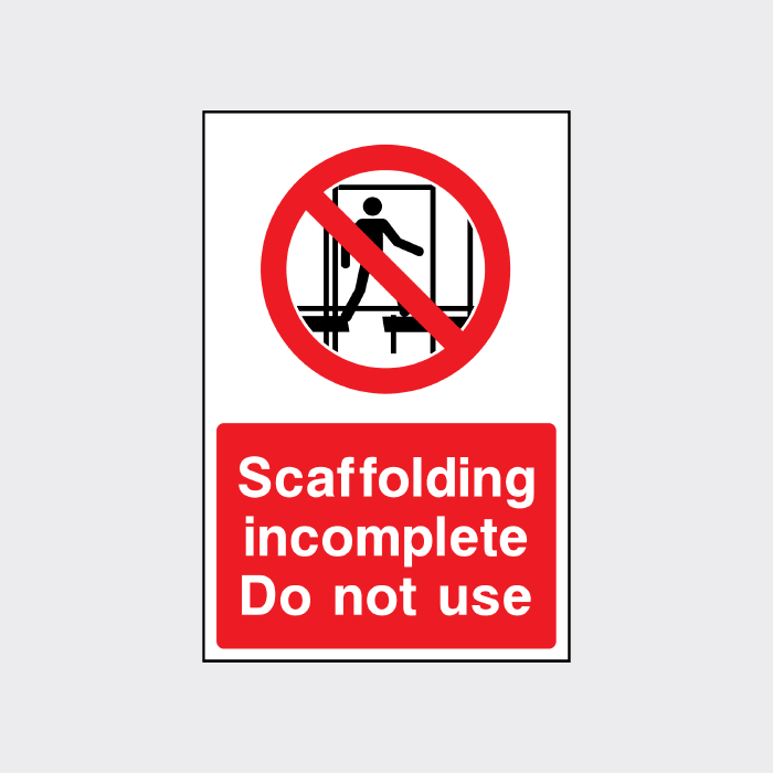 Scaffolding Incomplete Do Not Use Sign