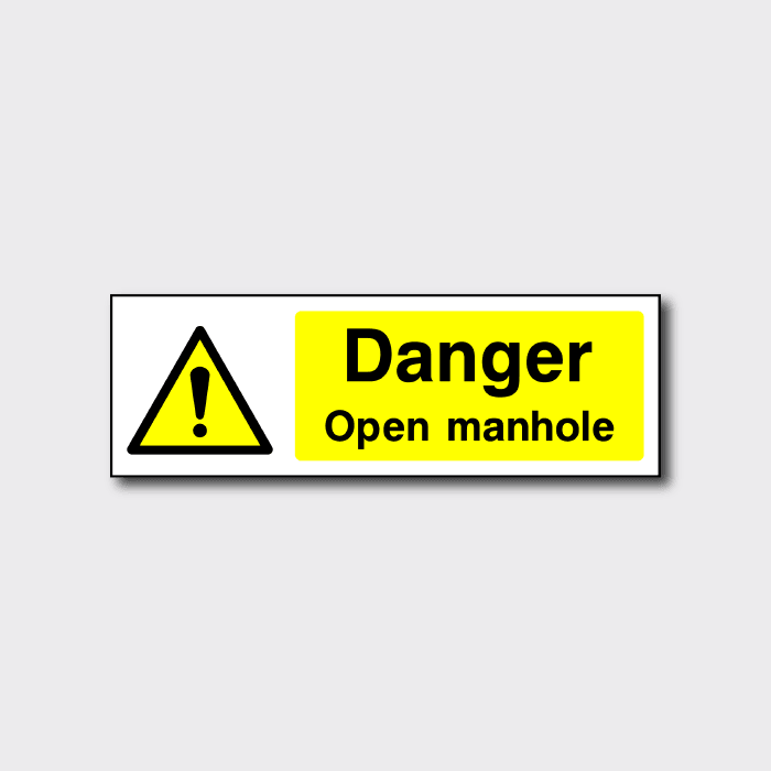 Danger Open Manhole Sign