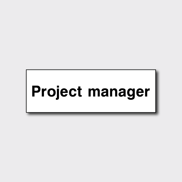 Project Manager Sign