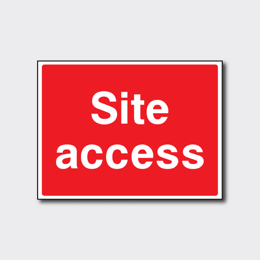 Site Access Sign