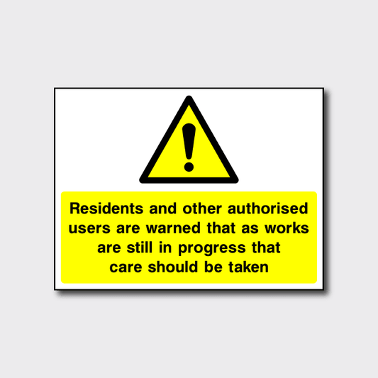 Residents And Other Authorised Users Are Warned Sign