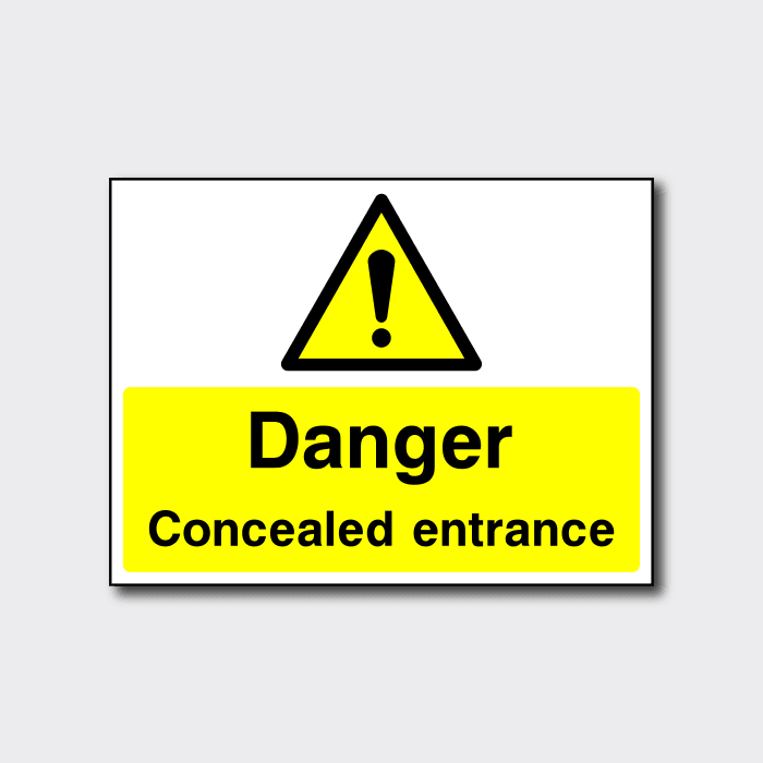 Danger Concealed Entrance Sign