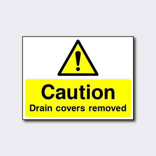 Caution Drain Covers Removed Sign