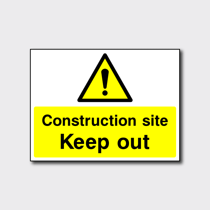 Construction Site Keep Out Sign