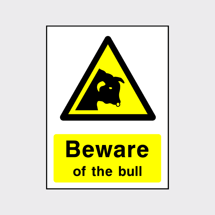 Beware of the bull sign