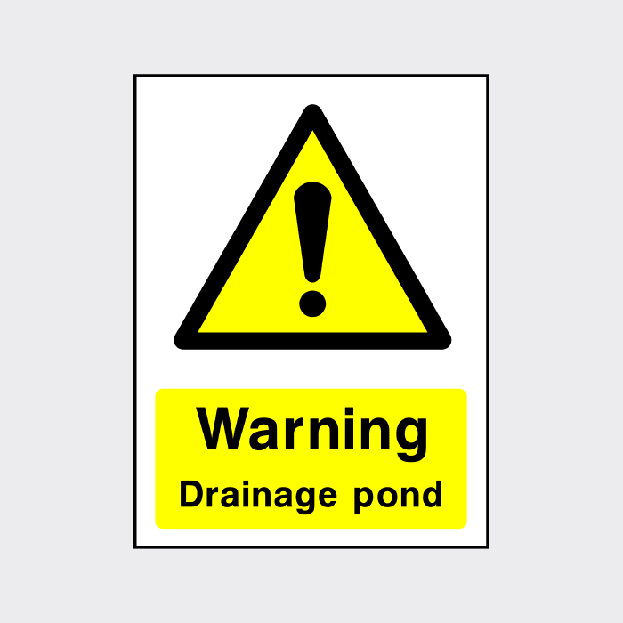 Warning Drainage Pond Sign