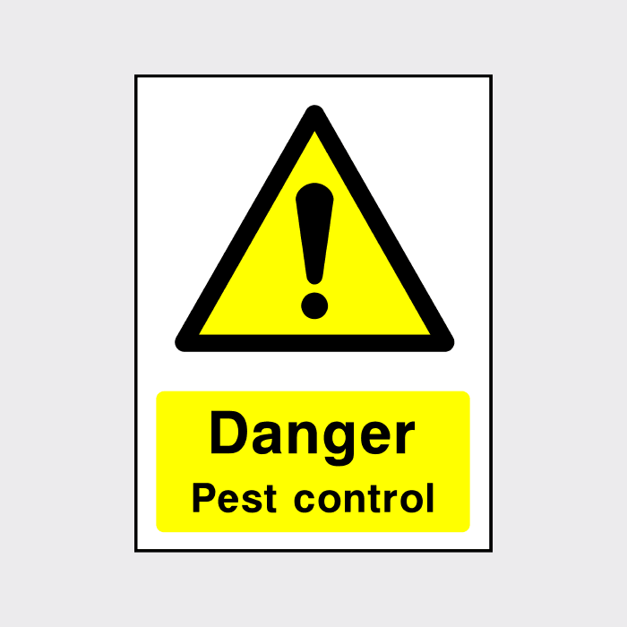 Danger Pest Control Sign