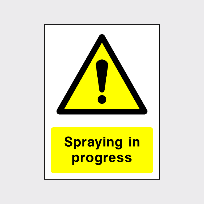 Spraying in progress sign