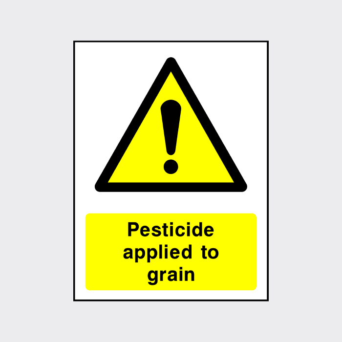 Pesticide appliced to grain sign