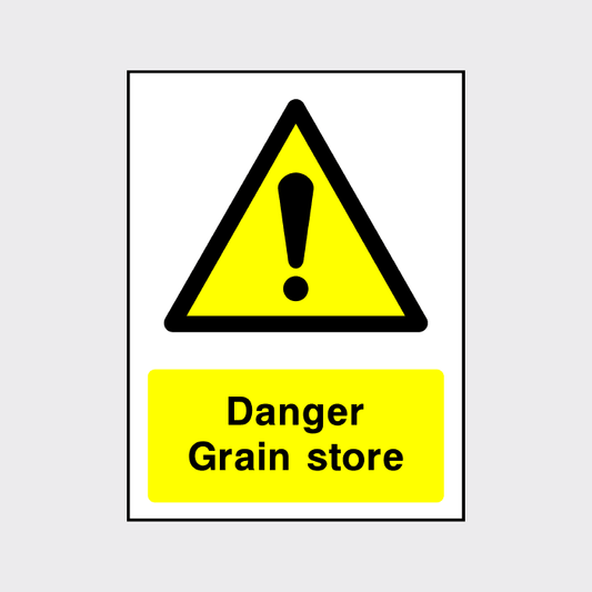 Danger Grain Store sign