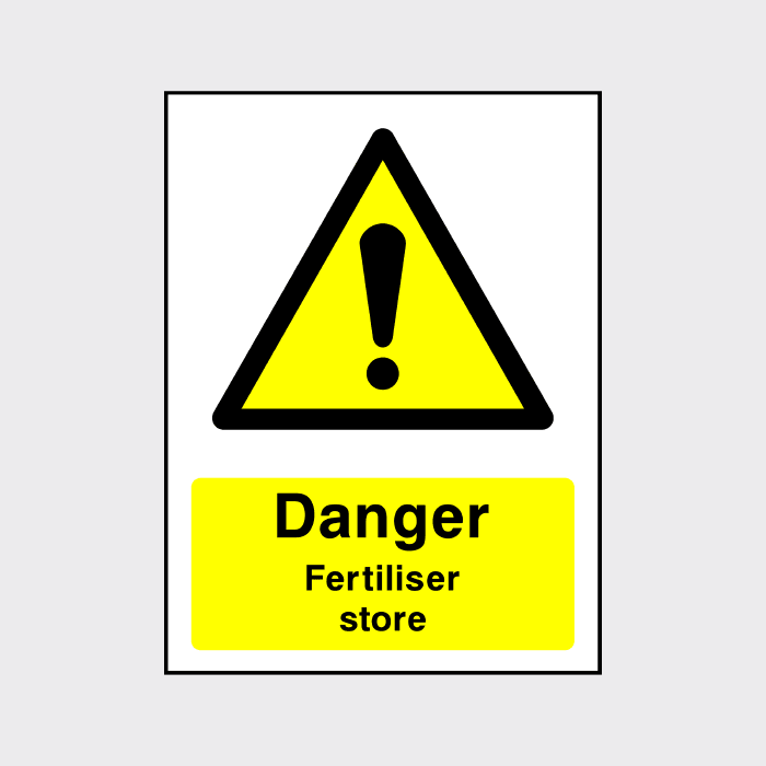 Danger Fertiliser Store Sign