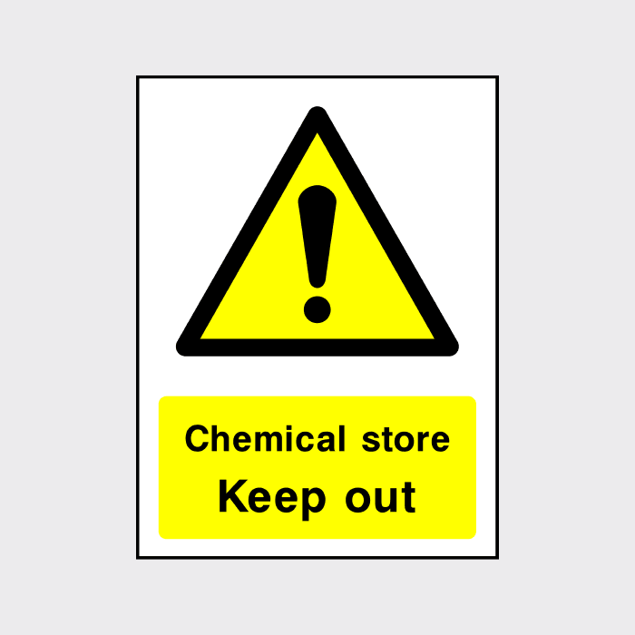 Chemical Store Keep Out Sign