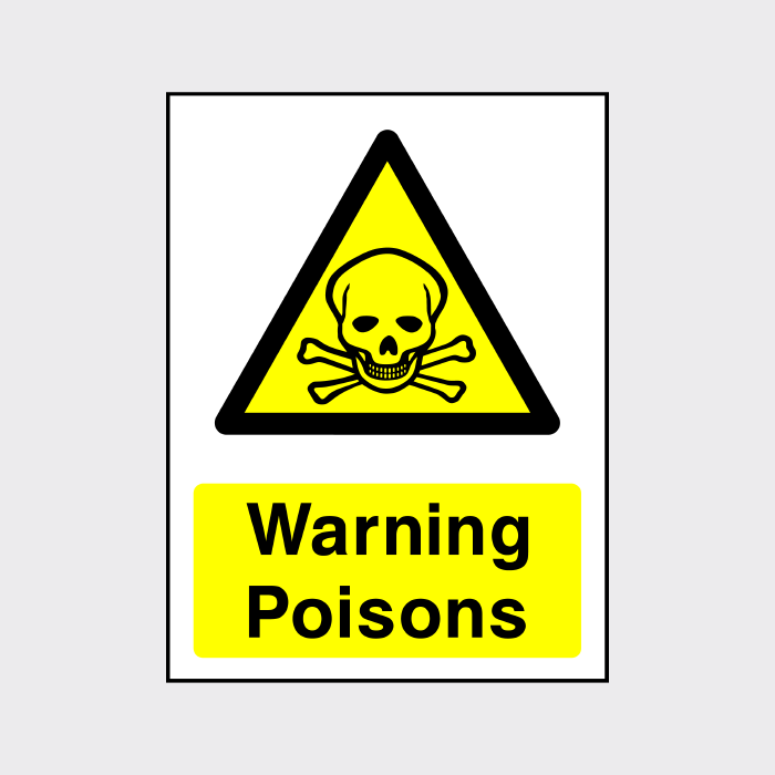 Warning - Poisons Sign