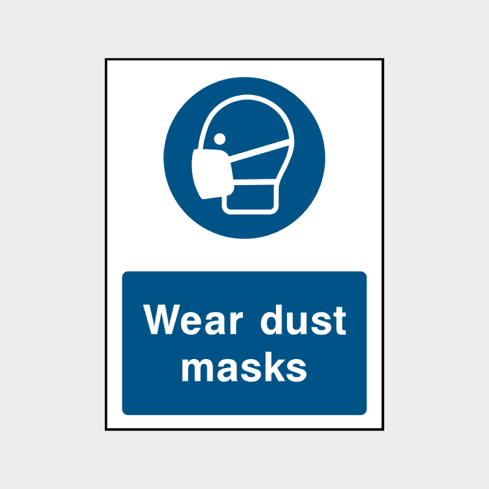 Wear Dust Masks Sign