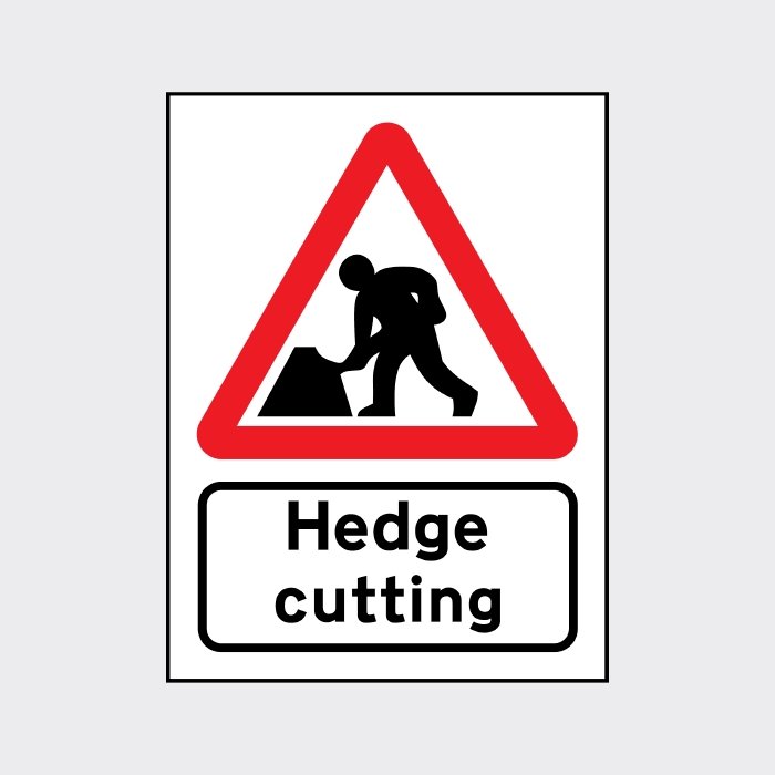 Caution Hedge Cutting Sign