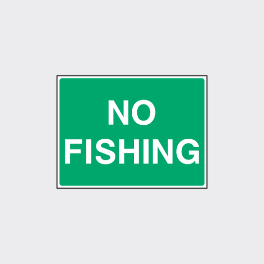 No fishing Sign