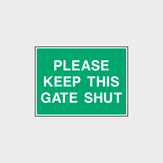 Please keep this gate shut Sign