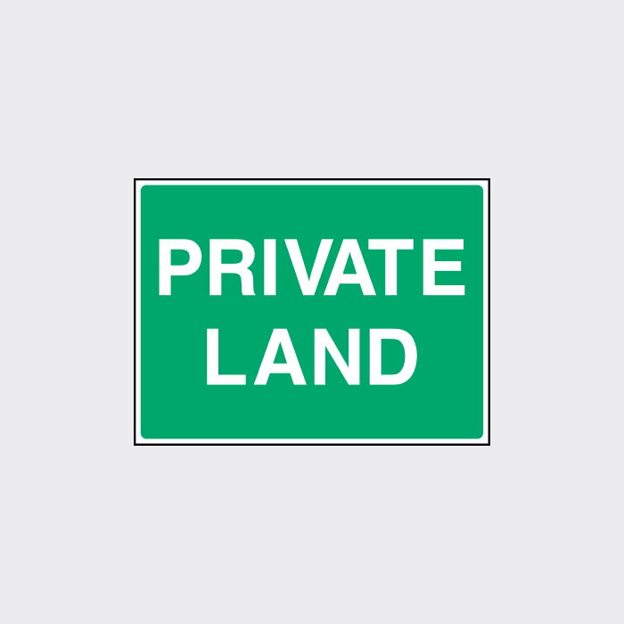 Private land sign