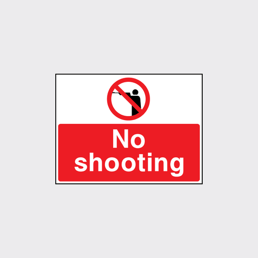 No Shooting sign