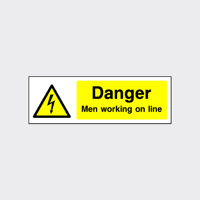 Danger Men Working on the Line Landscape Sign