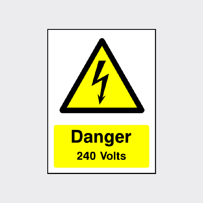 Danger 240 Volts Sign