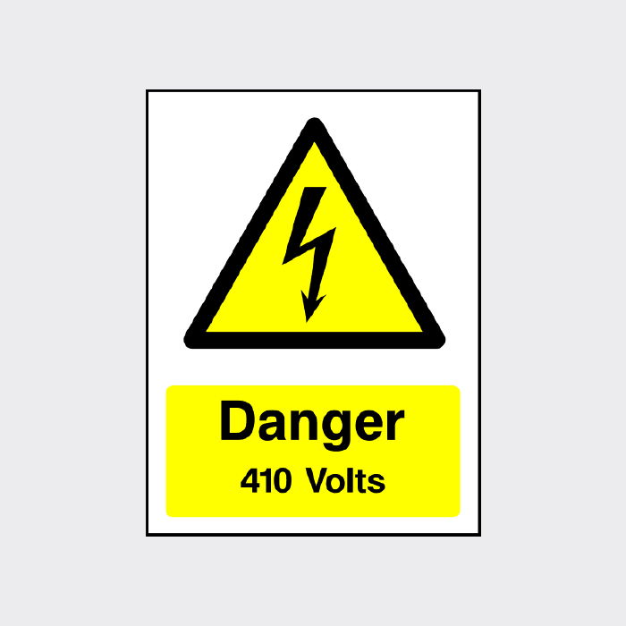 Danger 410 Volts Sign