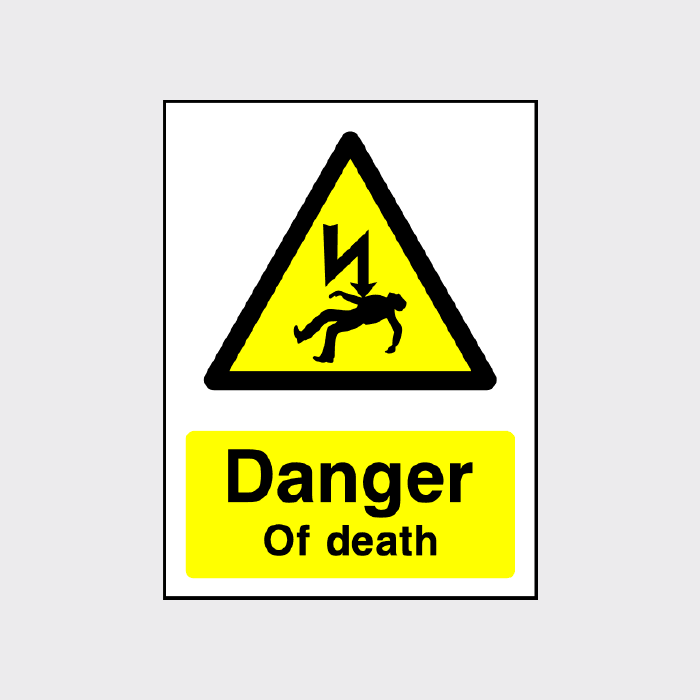 Danger of death sign - ELEC0054