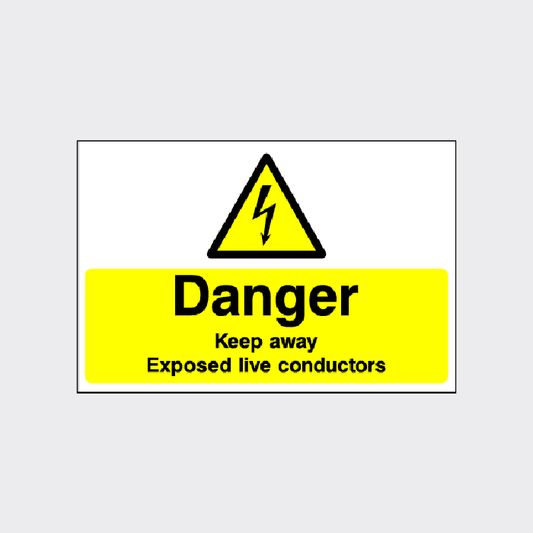 Danger - Keep away - exposed live conductors sign - ELEC0064