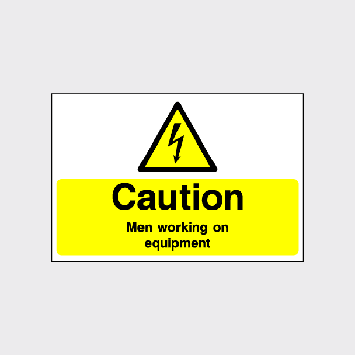 Caution - Men working on equipment sign - ELEC0066