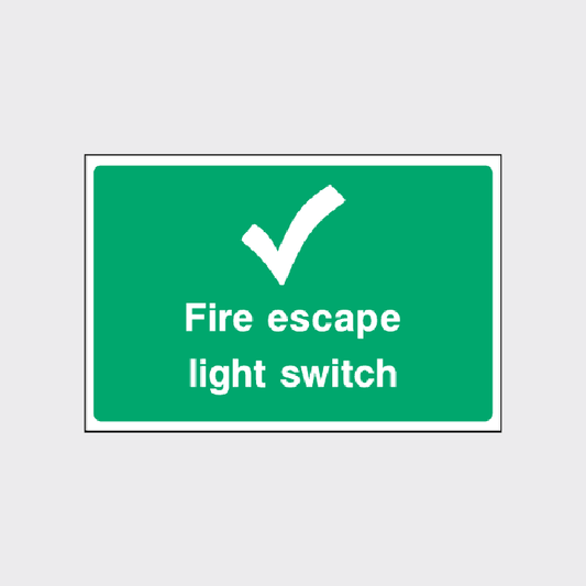 Fire escape light switch sign