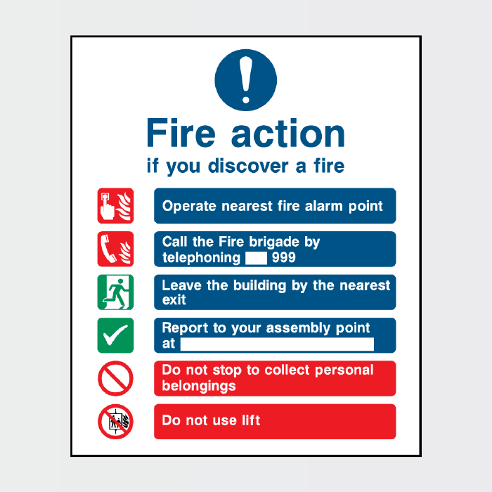 Fire Action If You Discover a Fire 6 Point Call 999 Sign