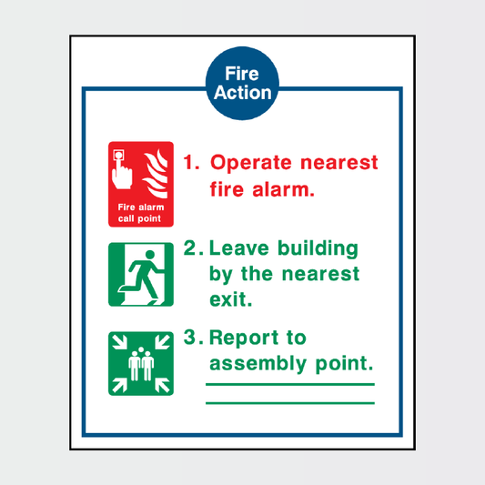 Fire Action - Operate nearest fire alarm sign - FACT0014