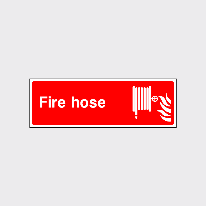 Fire Hose sign