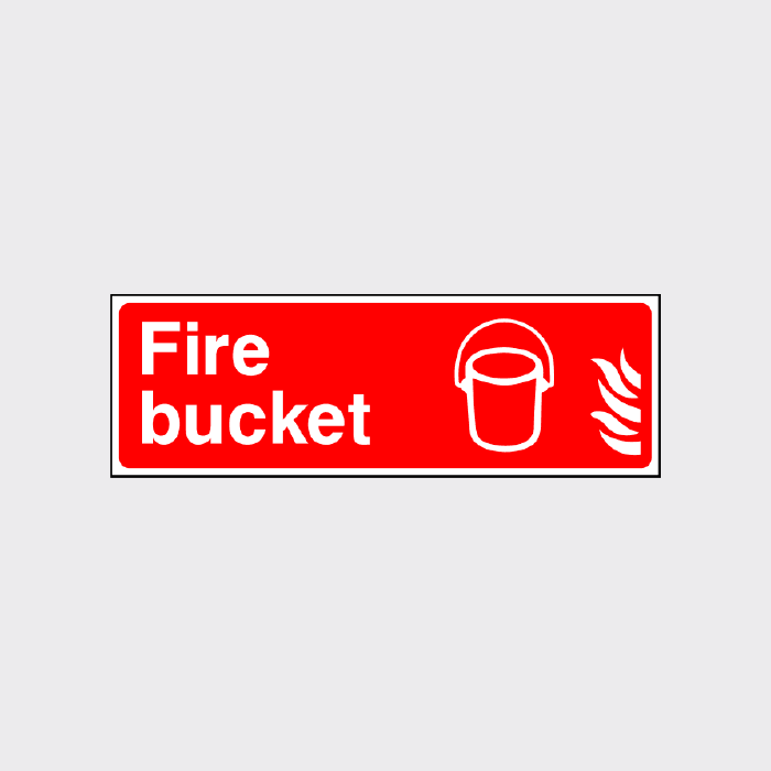 Fire Bucket sign