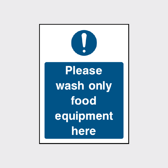 Please wash only food equipment here sign