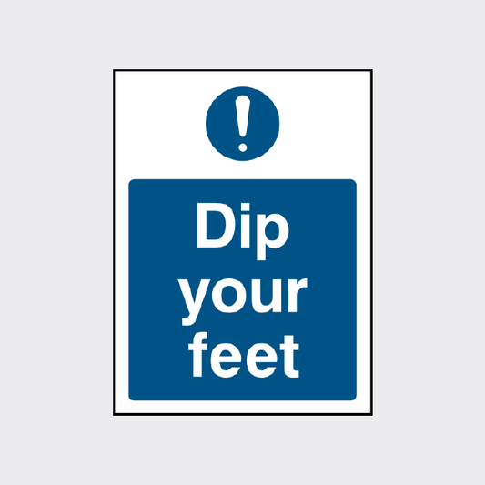 Dip your feet sign