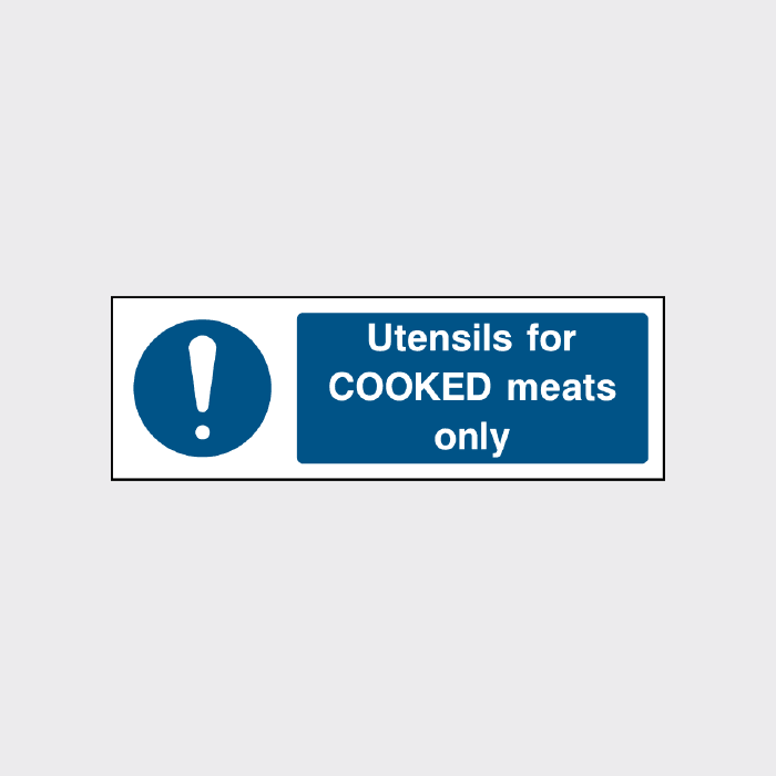 Utensils for COOKED meats only sign – The Safety Sign Shop