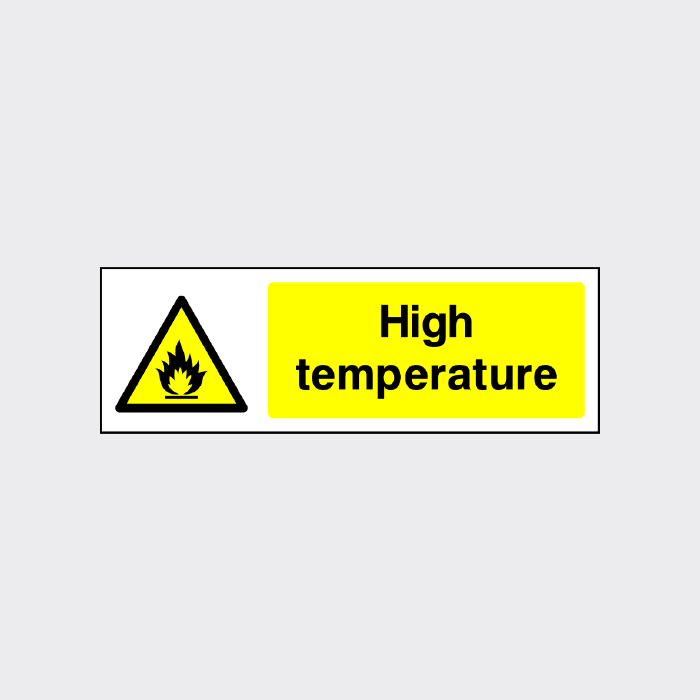 High temperature safety sign