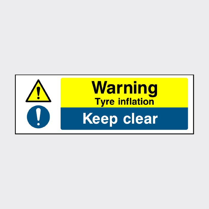 Warning Tyre inflation Keep Clear Sign