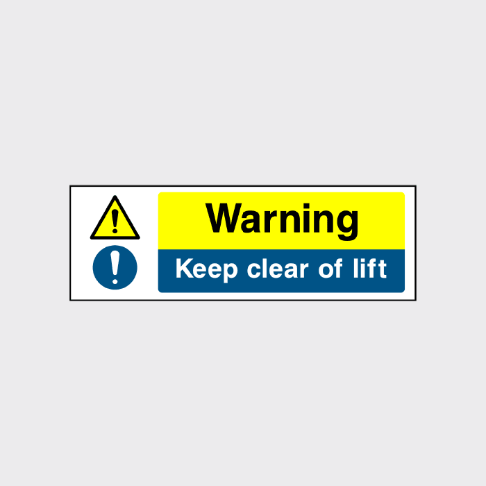 Warning - Keep clear of lift