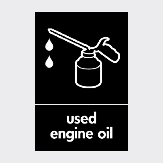 Used Engine Oil Sign