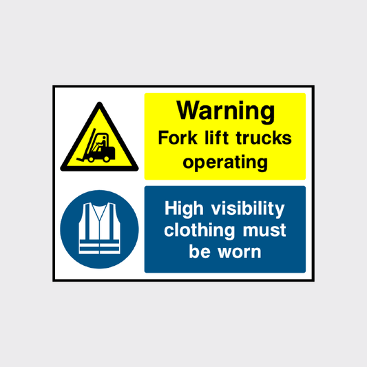 Warning Fork Lift trucks operating Sign